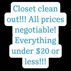 Closet clean out!!! Everything must go!